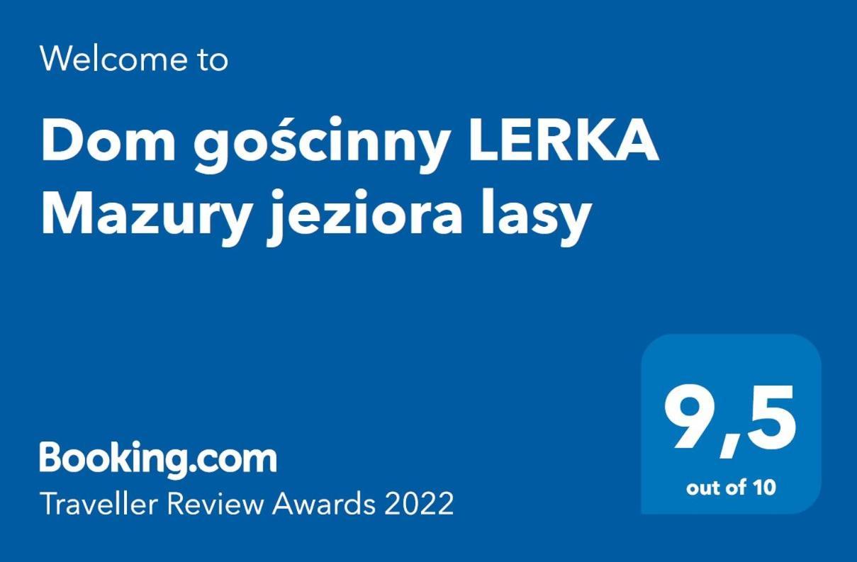 Dom Goscinny Lerka - 240 M2 Mazury Jeziora Lasy Lakorz Exteriér fotografie